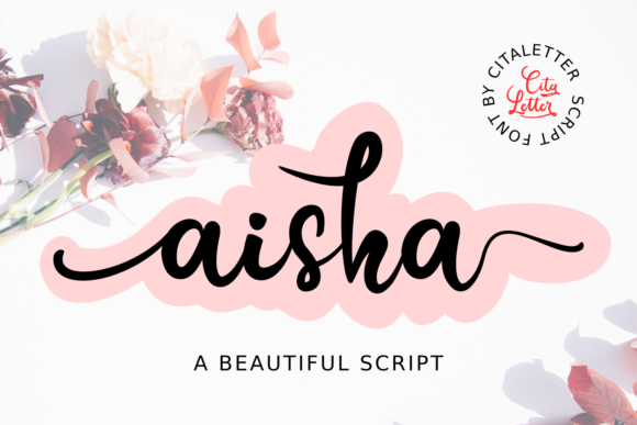 Aisha Script: A Font That Adds Whimsy and Spark to Your Work