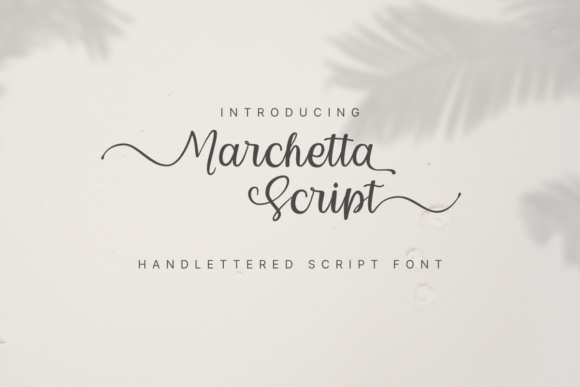 Marchetta Script: Elegance in Modern Typography