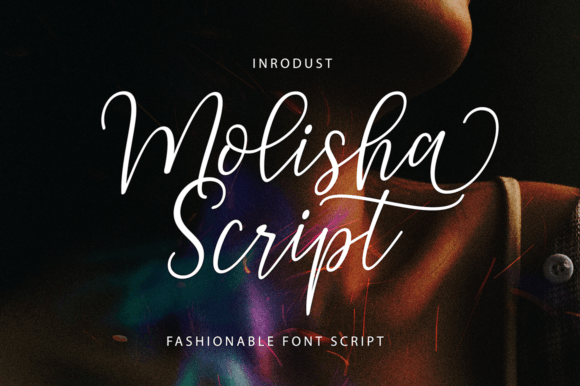 Molisha Script: A Dazzling Asset for Modern Designers